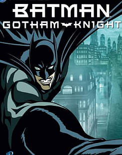 Бэтмен. Рыцарь Готэма. Batman. Gotham Knight
